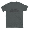 LET'S GET DIFFERENT T-SHIRT
