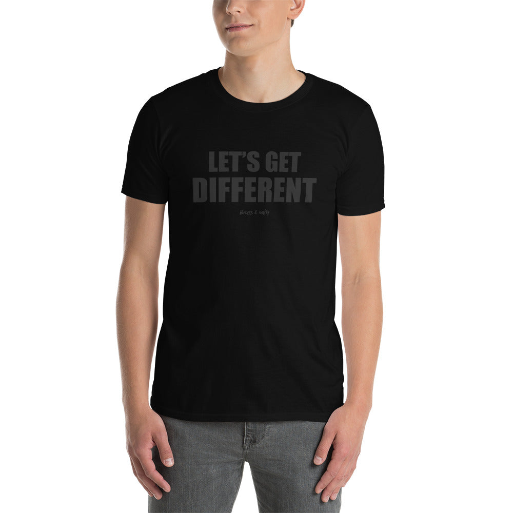 LET'S GET DIFFERENT T-SHIRT