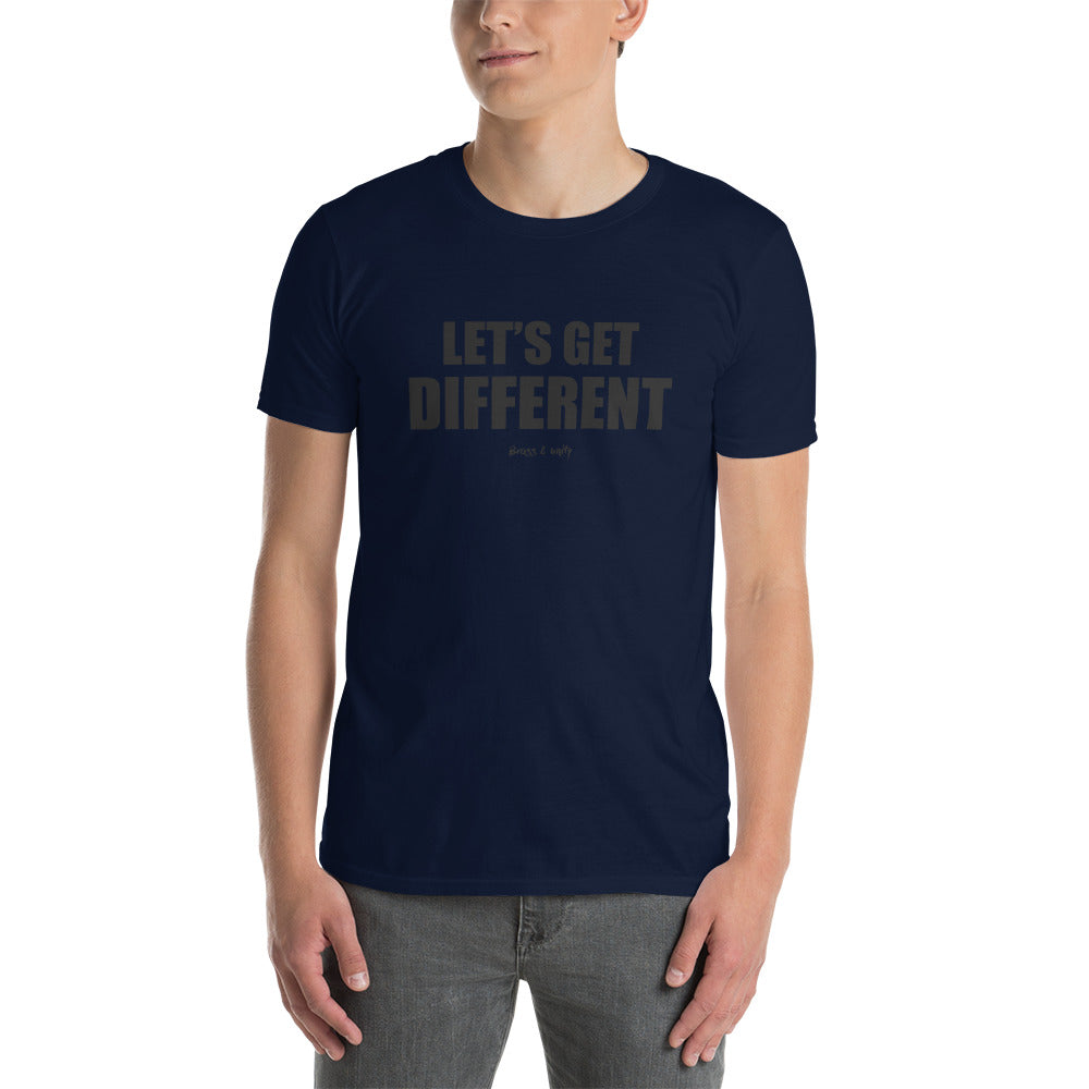 LET'S GET DIFFERENT T-SHIRT