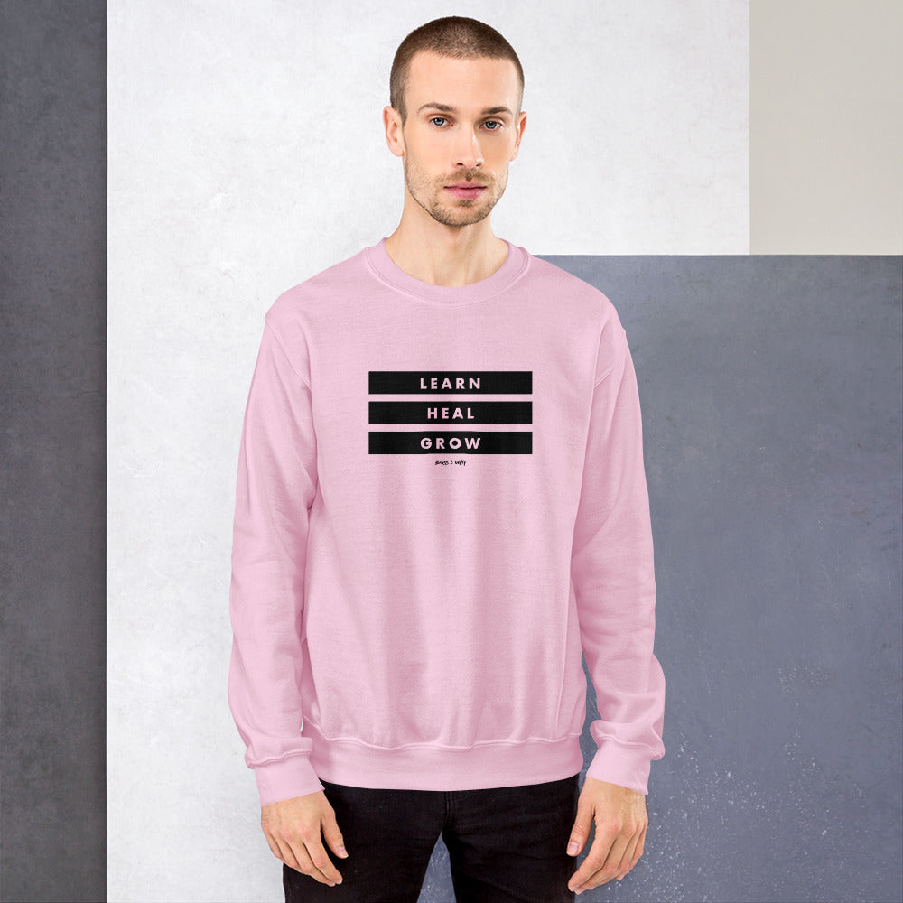 LEARN, HEAL, GROW SWEATSHIRT