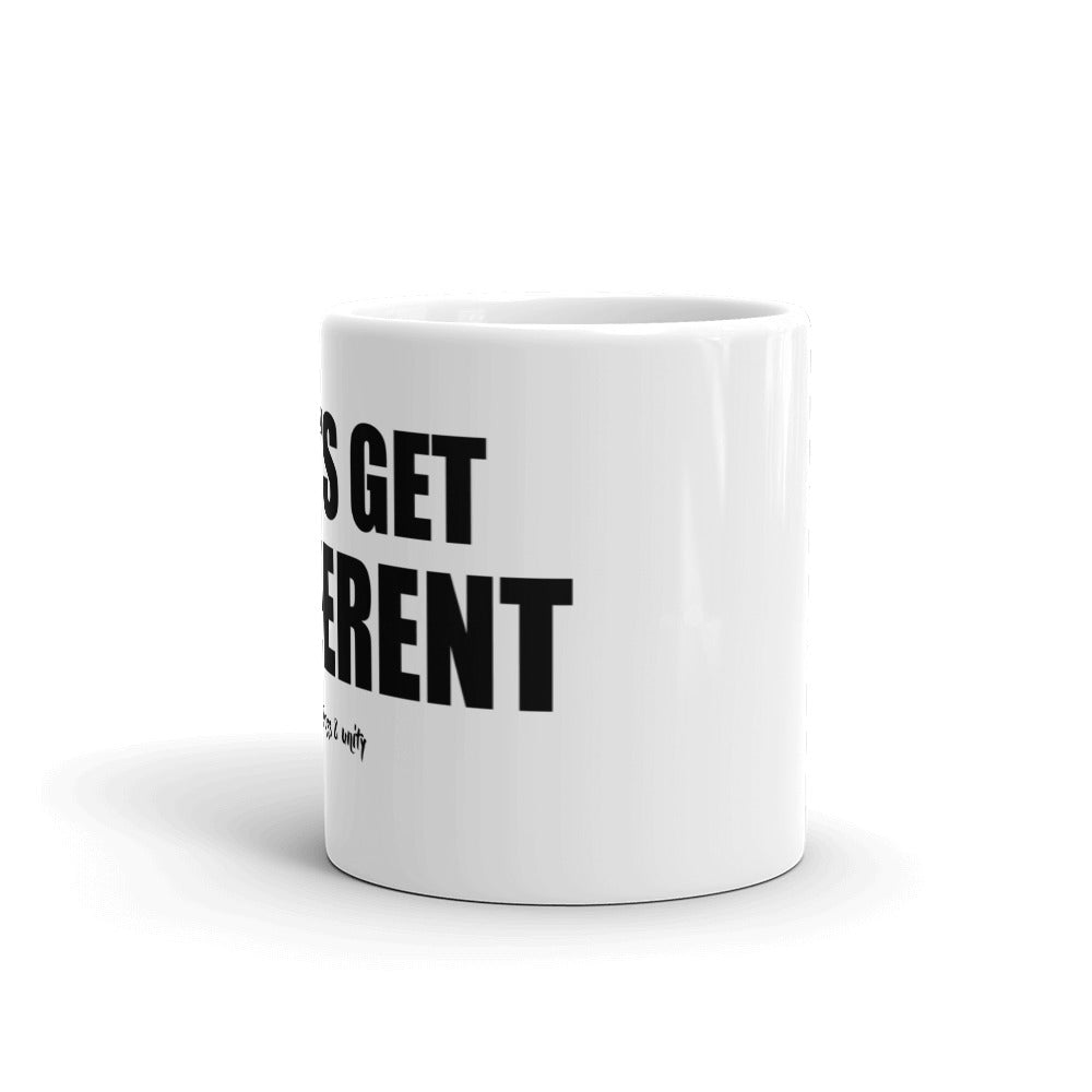 LET'S GET DIFFERENT MUG